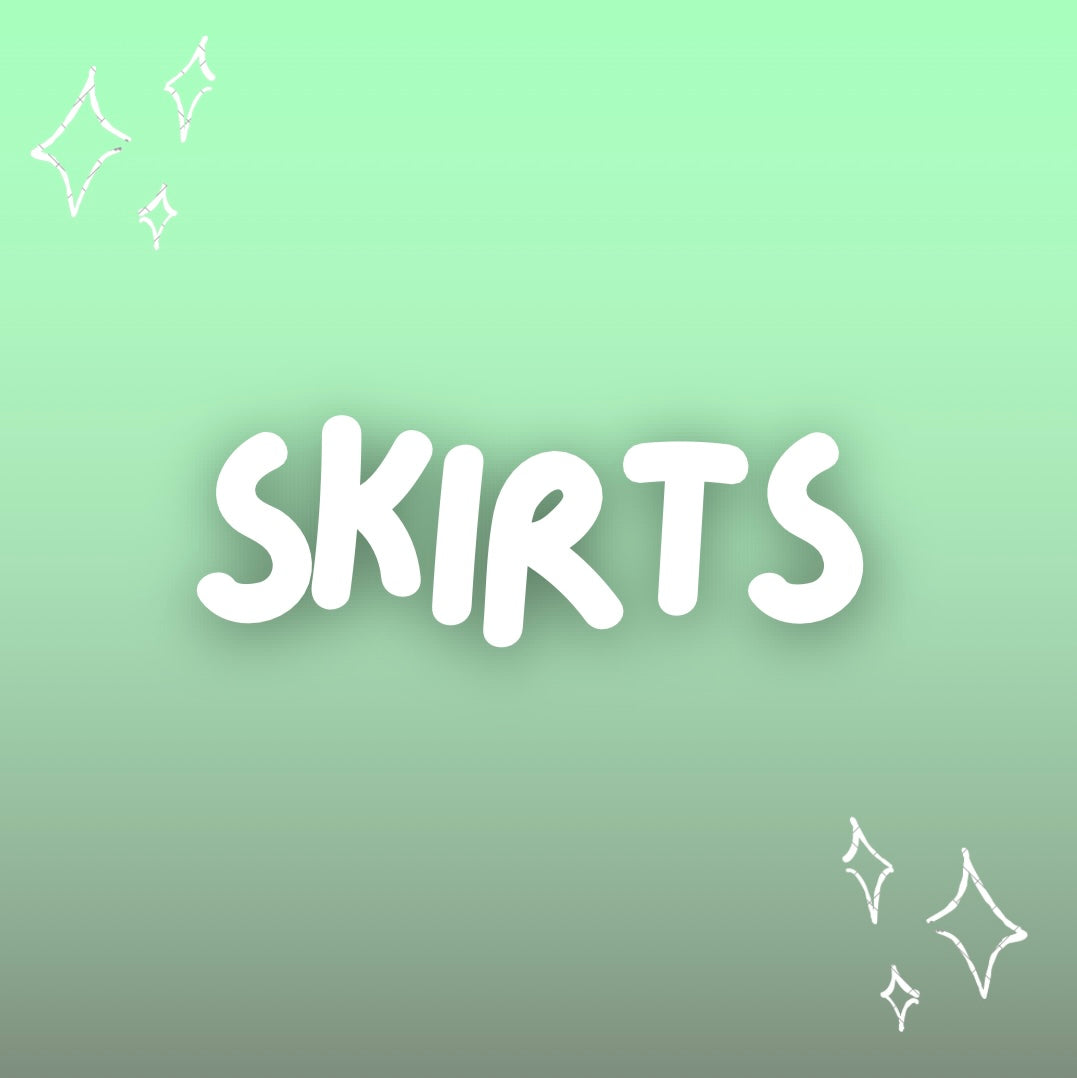skirts